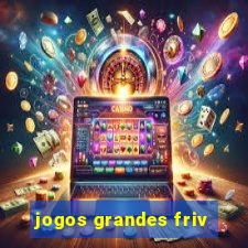 jogos grandes friv